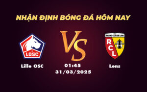 lille osc lens 31 03 ligue 1